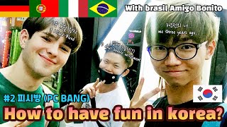 [ENG] 아프리카TV PC방에서 브라질 미남이 신명나게 노는법 | ☆ 2 피시방 (Korean PC Cafe)