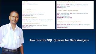 How to write SQL Queries for Data Analysis | SQL | Data Analysis | Data Mindset with Sriram Gumalwad
