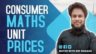 Consumer Math: Unit Prices - Grade 7