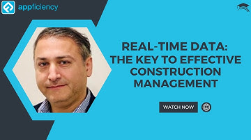 Real Time Data: The Key to Effective Construction Management