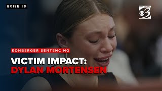 Victim impact statement from Dylan Mortenson, who lived with the victims, at Kohberger sentencing