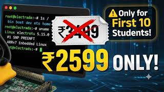Embedded Linux Mastery Course | ₹2599 Independence Day Flash Sale!