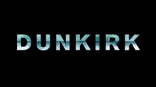 DUNKIRK - Announcement
