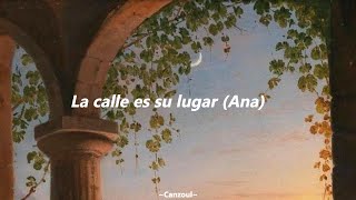 La calle es su lugar (Ana) - GIT // Letra
