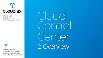 SAP Cloud Control Center - 2 Overview
