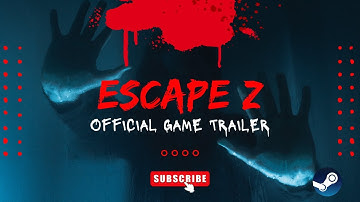 ESCAPE Z | Official Game Trailer