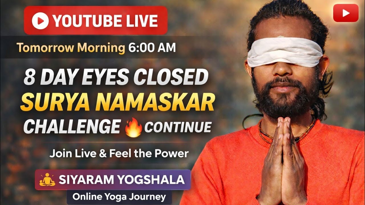 Day 8 Eyes Closed Surya Namaskar 🔥 | YouTube Live 6 AM | Mind & Soul Power