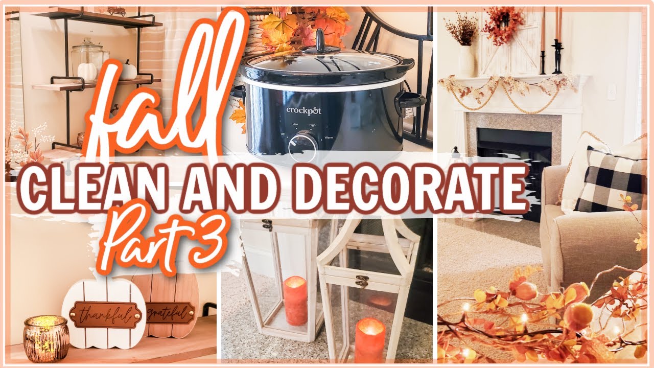 FALL CLEAN + DECORATE 2021 | COZY FALL HOMEMAKING | EASY CROCKPOT RECIPE | Cook Clean And Repeat