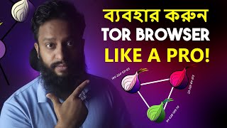 Use TOR Browser Safely Like A PRO - Explained In Bangla! screenshot 3