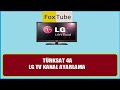 Türksat 4A LG TV Kanal Ayarlama - 18 Eylül 2014