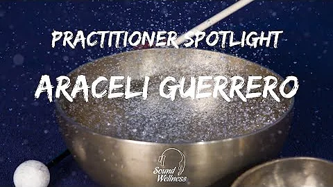 Practitioner Spotlight Araceli Guerrero