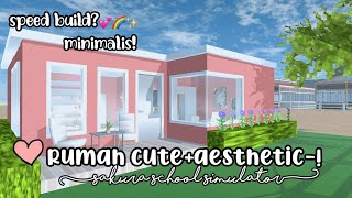 Rumah Cute Aesthetic Speed Build Sakura School Simulator