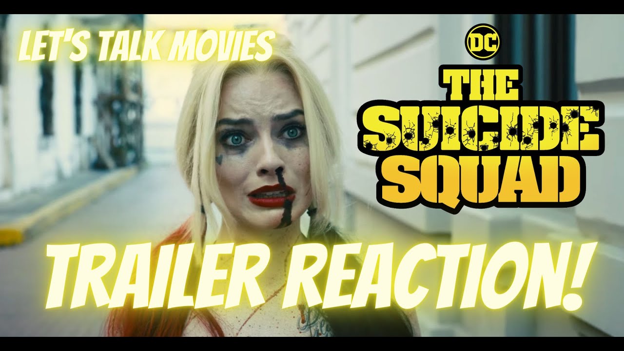 The Suicide Squad - Trailer Reaction! - YouTube