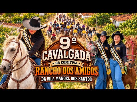 9ª Cavalgada da Comitiva Rancho dos Amigos