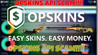New OPSKINS API SCAM!