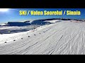 SKI | Valea Soarelui 1 / Sinaia