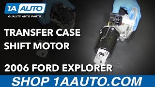 How to Install Transfer Case Shift Motor 2006-2010 Ford Explorer