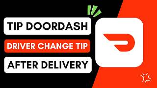 How to Tip DoorDash Driver | Change Tip After Delivery screenshot 5