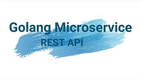 04 golang microservices code refactor and go module created