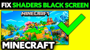 How To FIX Minecraft Shaders Black Screen (2025) - Step by Step
