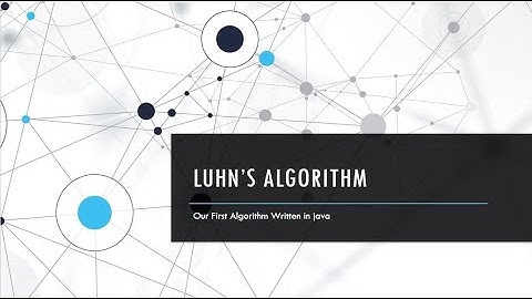 Creating Luhn Algorithm In Java From Scratch