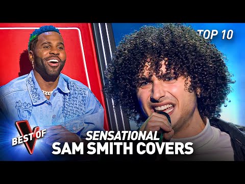 Spectacular SAM SMITH Covers in the Blind Auditions of The Voice | Top 10