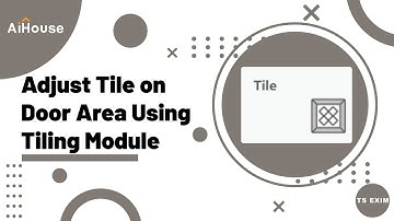 [Tiling FAQ] How to adjust tile on door area in tiling module? | AiHouse