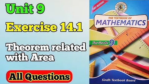 Exercise 14.1 unit 14 theorems related with area class 9 new Mathematics book Sindh board chapter 14