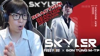 FREE FIRE x SƠN TÙNG M-TP | 'SKYLER' THEME SONG | OFFICIAL | ViruSs Reaction