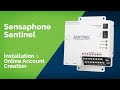 Sensaphone sentinel basic installation and online account