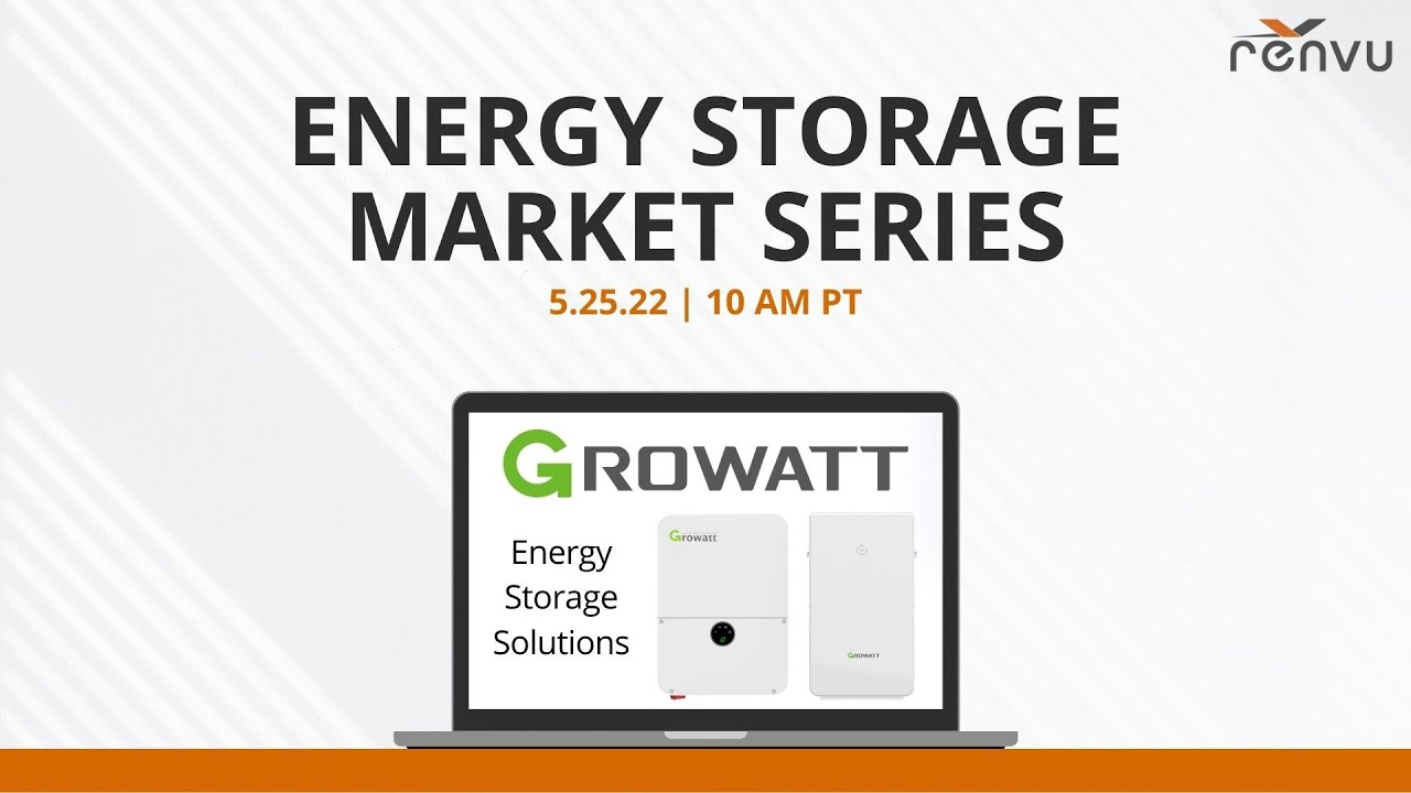 Energy Storage Market Series With Growatt | Renvu