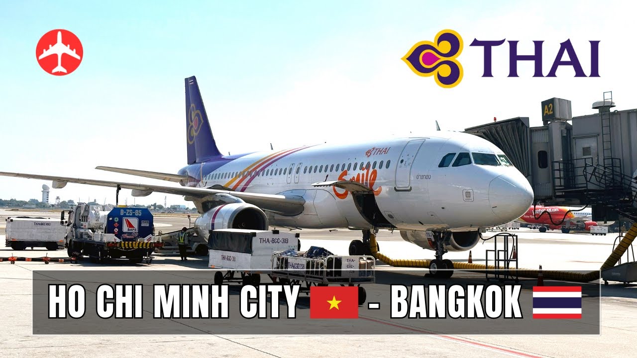 THAI AIRWAYS A320 | Flight HO CHI MINH CITY to BANGKOK | Dec. 2023 ...