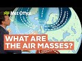 What are the Air Masses?