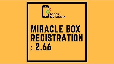 Miracle Box Setup & Installation: 2.66 (Latest)