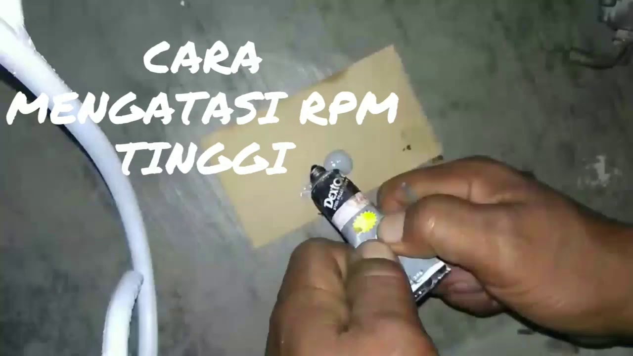 cara mengatasi RPM mesin tinggi
