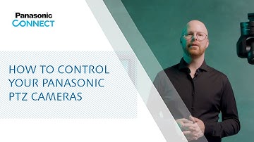 How to control your Panasonic PTZ Cameras