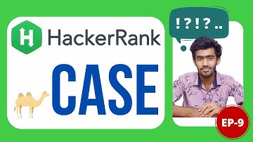camelCase | HackerRank Problem Solving | Ep-9 | English | code io