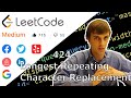 LeetCode Longest Repeating Character Replacement Solution Explained - Java