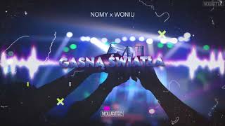 NOMY x WONIU - Gasną Światła (Nowateq Remix) 2024