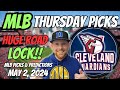 HUGE MLB LOCK!! MLB Picks Today 5/2/2024 | Free MLB Picks, Predictions & Sports Betting Advice