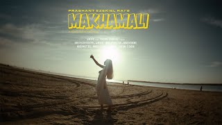Makhamali Prashant Ezekiel Rai Official Music Video
