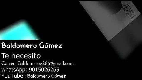 Baldomero Gomez te necesito
