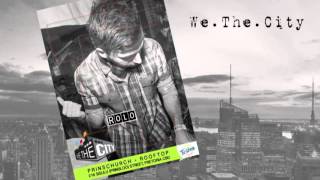 We.The.City Rooftop presents Vinny Da Vinci, Jullian Gomes and Trancemicsoul