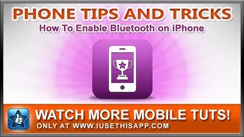 How To Enable Bluetooth on iPhone - iPhone Tutorials - How To iPhone