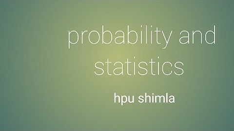 BSC 3rd year questions paper 2021 ||probability and statistics ||hpu
