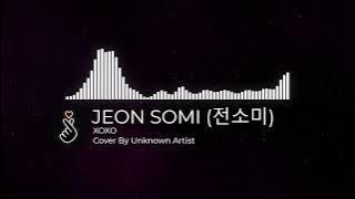 JEON SOMI (전소미) - 'XOXO' Rock Cover by Unknown Artist