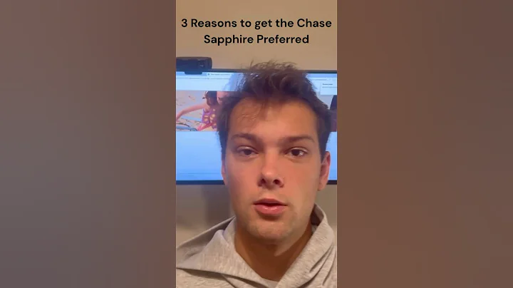 3 Main Reasons to Get the Chase Sapphire Preferred