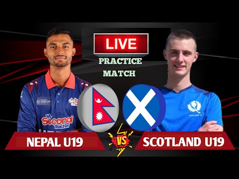 NEPAL U19 VS SCOTLAND U19 LIVE 