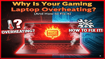 Why Is Your Gaming Laptop Overheating? (And How to Fix It)