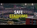 Safety Reimagined: Safe Stadiums